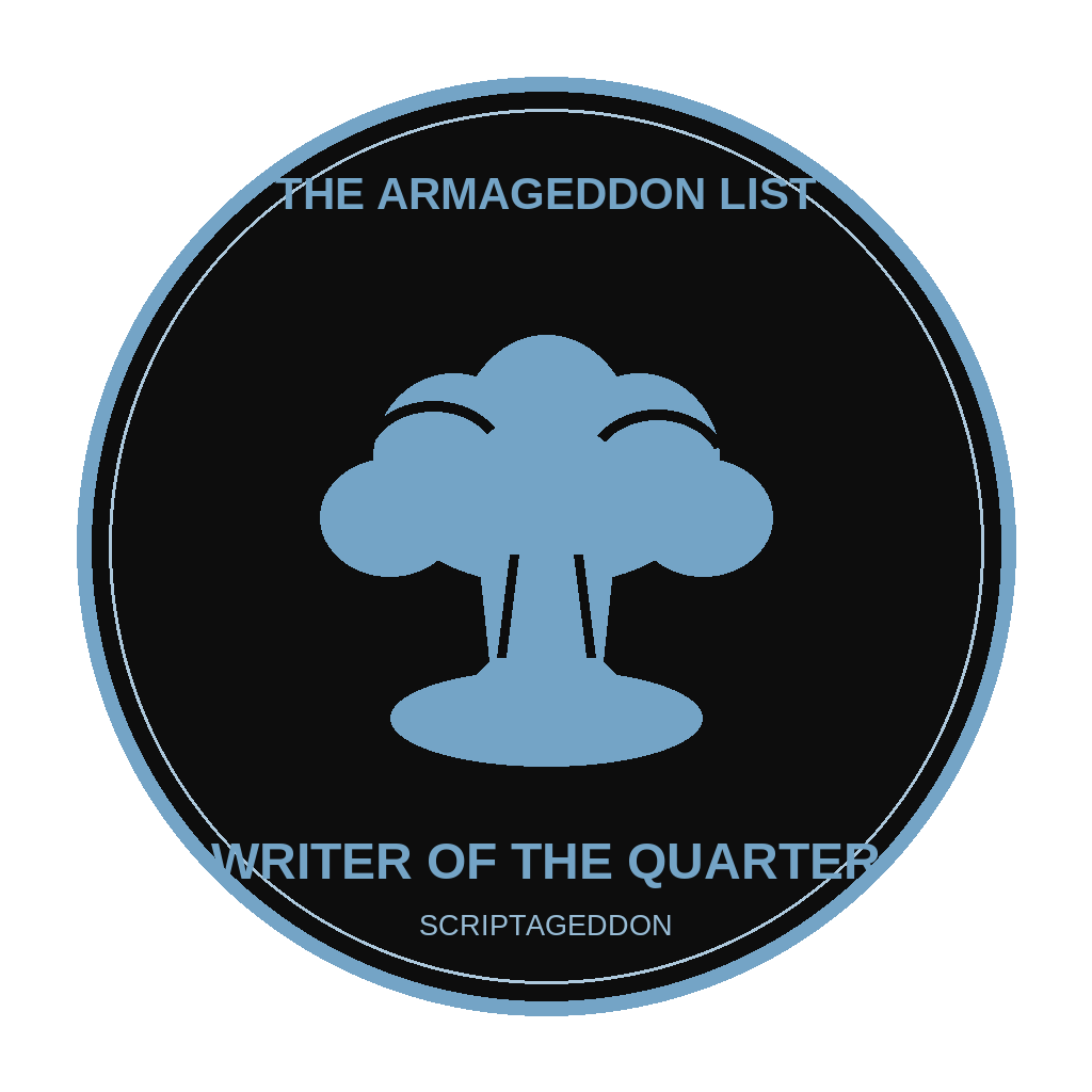 Writer of the Quarter — The Armageddon List